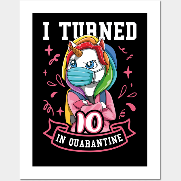 Masked School Unicorn turned 10 in Quarantine Wall Art by melostore